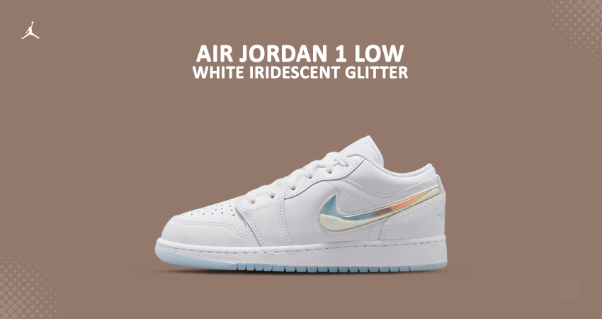 Air Jordan 1 Low Gets A Dazzling Update With Glitter Swooshes - Fastsole