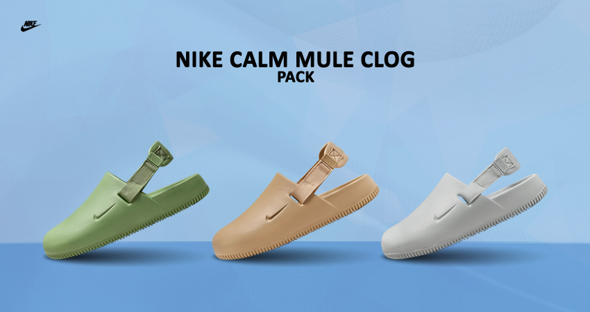 Nike Calm Mule Slip Ons Arrives In Three Colourways Which Ones Your Favourite featured image