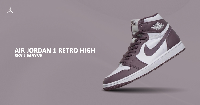 Up Your Sneaker Style With The All New Air Jordan 1 Retro High OG Sky J Mauve featured image