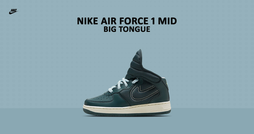 The Nike Air Force 1 Mid Dresses In An Unconventional 'Big Tongue' -  Fastsole