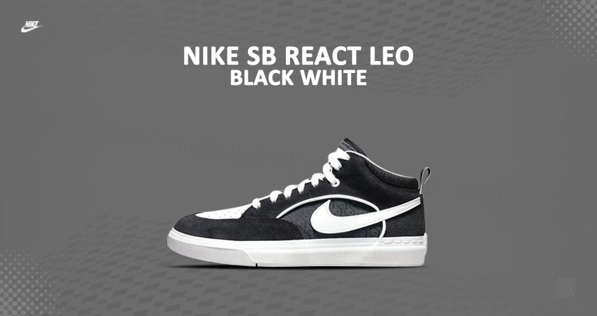 The Nike SB react Leo Adorns A ‘Panda’ Colourway