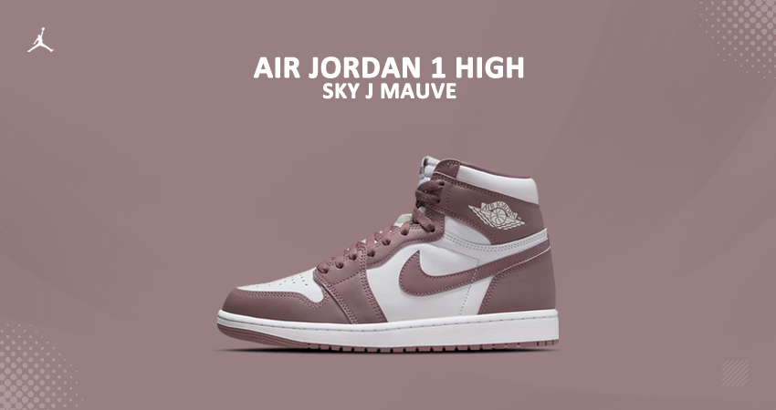 Where To Buy The Air Jordan 1 Mauve featured image