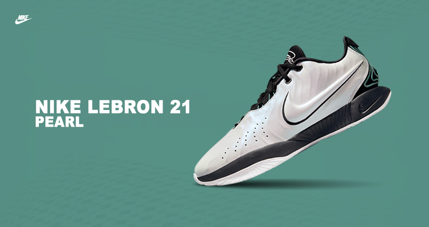 Offcial Images Of Nike LeBron 21 ‘Pearl featured image