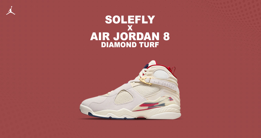 SoleFly x Air Jordan 8 Is The Hottest Sneaker Sensation