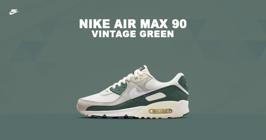 The Women’s Exclusive Nike Air Max 90 ‘Vintage Green’ Is A Sneaker-Treat