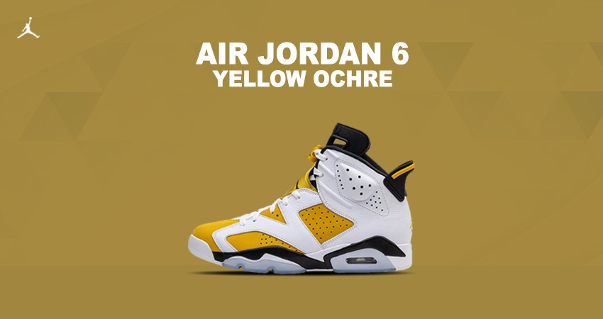 The Air Jordan 6 ‘Yellow Ochre Drop Details featured image