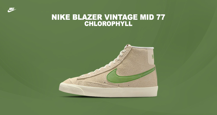 The Nike Blazer Vintage ‘77 Dresses In Muslin And Chlorophyll featured image