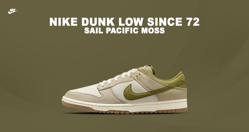 Summer Vibes Are Coming With The Nike Dunk Low Since 72 Pacific Moss featured image