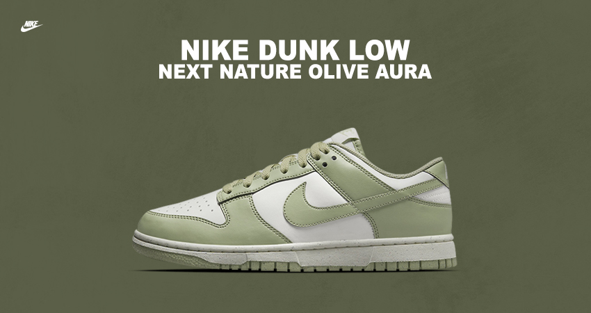 A Greener Groove Drops Nike Dunk Low Next Nature Olive Aura