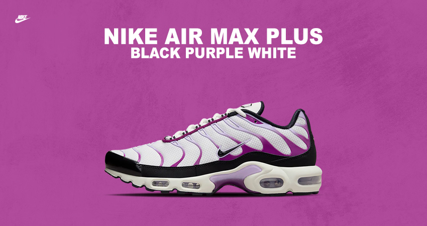 Purple Fade Takes Over The Nike Air Max Plus