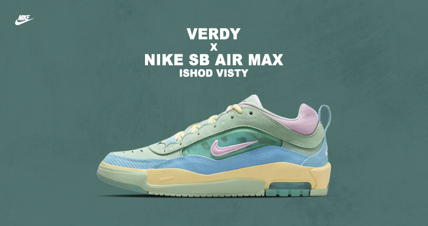 Summer Vibes With VERDY x Nike SB Air Max Ishod Visty featured image
